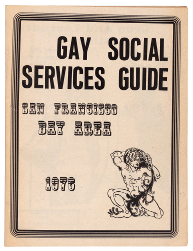 Gay Social Services Guide: San Francisco Bay Area 1976