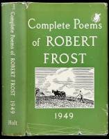 Complete Poems of Robert Frost 1949