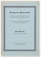 Blazing the Mullan Trail: Connecting the Headwaters of the Missouri and the Columbia Rivers and Locating the Great Overland Highway to the Pacific Northwest