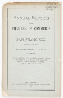Annual reports of the Chamber of Commerce of San Francisco, submitted to a meeting holden January 19, 1875, together with list of officers and standing committees for the year 1875-76; by-laws and rules of order; list of members; commercial statistics, et