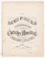 Farewell My Lilly Dear: Plantation Melody as Sung by Christy's Minstrels