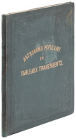 Astronomie Populaire Ou Description Des Corps C&eacute;lestes Avec Atlas En Tableaux Transparents