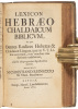 [Janua Hebraeae lingvae Veteris Testamenti : in qua totius codicis Hebraei vocabula una cum radicibus & grammatica vocum difficiliorum analysi comparent...] - 2