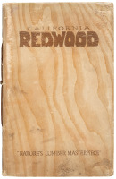 California Redwood "Nature's Lumber Masterpiece." So this is the book about interior trim of genuine California Redwood in modest homes, in elaborate homes, and in public buildings... With the compliments of the California Redwood Association, San Francis