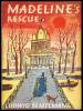 Madeline's Rescue. - 3