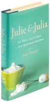Julie and Julia: 365 Days, 524 Recipes, 1 Tiny Apartment Kitchen