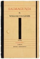 Salmagundi by William Faulkner and a Poem by Ernest Hemingway