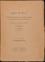 Chau Ju-Kua: His Work on the Chinese and Arab Trade in the twelfth and thirteenth Centuries, entitled Chu-fan-chi