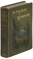 Across East African Glaciers. An Account of The First Ascent of Kilimanjaro.
