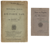 Provisional Manual of Air-Force Law [and] Notes on Rigging for Air Mechanics