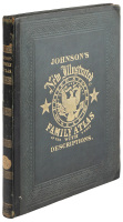 Johnson's New Illustrated (Steel Plate) Family Atlas, with Physical Geography, and with Descriptions, Geographical, Statistical, and Historical, Including the Latest Federal Census, a Geographical Index, and a Chronological History of the Civil War in Ame
