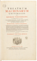 Theatrum machinarum universale of keurige verzameling waterwerken, schutsluizen, waterkeringen, ophaal- en draaibruggen...[with] Theatrum machinarum universale of keurige verzameling van verscheide groote en zeer fraaie waterwerken, schutsluysen,...door J