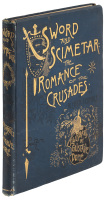 Sword and Scimetar: The Romance of the Crusades