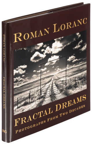 Fractal Dreams: Photographs from Two Decades