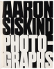Aaron Siskind: Photographs - 4