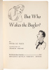 But Who Wakes the Bugler? - 2