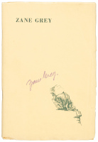 Zane Grey: The Man and His Work. An Autobiographical Sketch, Critical Appreciations & Bibliography