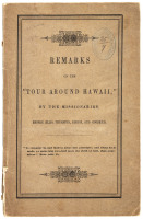 Remarks on the "Tour Around Hawaii" by the Missionaries Messrs. Ellis, Thurston, Bishop, and Goodrich in 1823