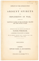 Effects of the Introduction of Ardent Spirits and Implements of War, Amongst the Natives of Some of the South-Sea Islands and New South Wales