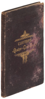 Clayton's Quaker Cook-Book: Being a Practical Treatise on the Culinary Art Adapted to the Tastes and Wants of All Classes