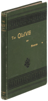 The Olive: Its Culture in Theory and Practice