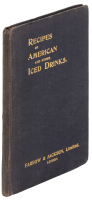 Recipes of American and Other Iced Drinks