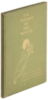 The Pierrot of the Minute: A Dramatic Phantasy in One Act