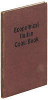 Economical Italian Cook Book, Containing Many New and Delicious Receipts...