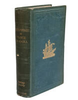 The Three Voyages of Vasco da Gama, and his Viceroyalty