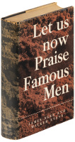 Let Us Now Praise Famous Men