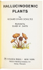 Hallucinogenic Plants - 2
