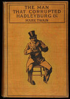 The Man That Corrupted Hadleyburg and Other Stories and Sketches