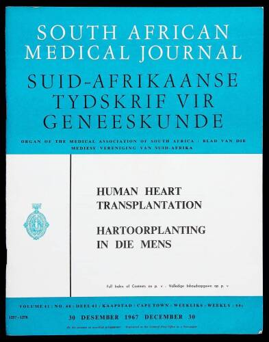 A Human Cardiac Transplant: An Interim Report of a Successful Operation Performed at Groote Schuur Hospital, Cape Town. (South African Medical Journal).
