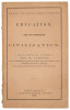 Education and its Offspring, Civilization