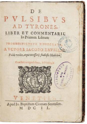 De Pulsibus ad Tyrones, Liber et Commentarii in Primum Librum Prognosticorum Hippocrates