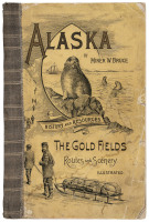 Alaska: Its History and Resources, Gold Fields, Routes and Scenery