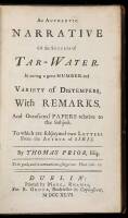 An Authentic Narrative of the Success of Tar-Water. In Curing a Great Number and Variety of Distempers, With Remarks. And Occasional Papers Relative to the Subject.