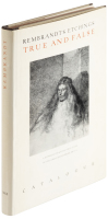 Rembrandt's Etchings True and False