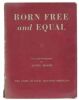 Born Free and Equal: Photographs of the Loyal Japanese-Americans at Manzanar Relocation Center Inyo County, California