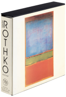 Mark Rothko: The Works on Canvas: Catalogue Raisonn&eacute;