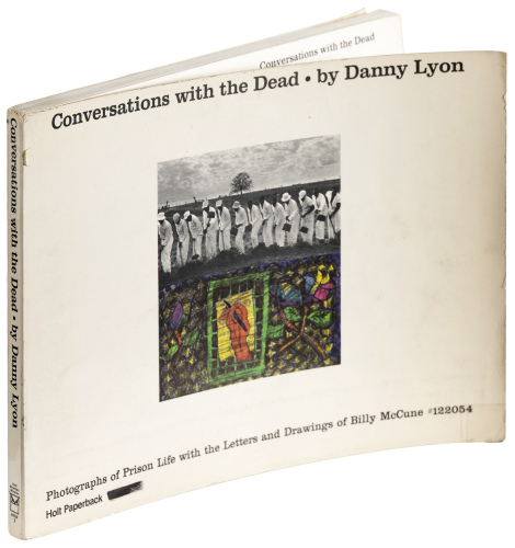 Conversations with the Dead: Photographs of Prison Life with the Letters and Drawings of Billy McClune #122054