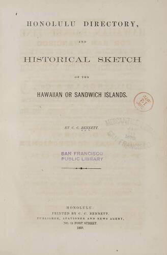 Honolulu Directory, and Historical Sketch of the Hawaiian or Sandwich Islands