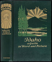 Idaho: A Guide in Word and Picture