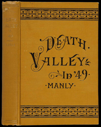 Death Valley in '49: Important Chapter of California Pioneer History