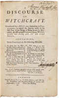 A Discourse on Witchcraft, Occasioned by a Bill now depending in Parliament, to repeal the Statute made in the first Year of the Reign of King James I, Intituled, An Act against Conjuration, Witchcraft, and dealing with evil and wicked Spirits.