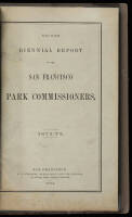 Second Biennial Report of the San Francisco Park Commissioners. 1872-73