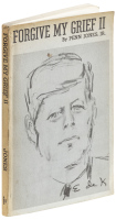 Forgive My Grief II: A Further Critical Review of the Warren Commission Report on the Assassination of President John F. Kennedy