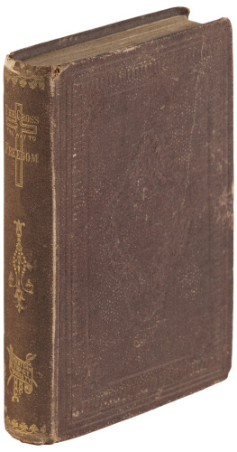 Aunt Sally; Or, The Cross the Way of Freedom