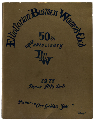 Elliottorian Business Women's Club. L'Eleganza Beaux Arts Ball '77