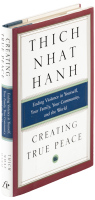 Creating True Peace: Ending Violence in Yourself, Your Family, Your Community, and the World